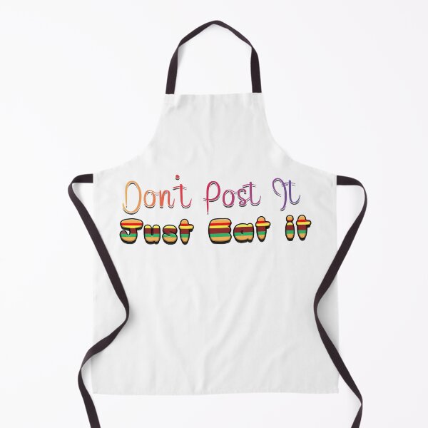 Item preview, Don't Post it, Just Eat it Quote designed and sold by SpamCreates.