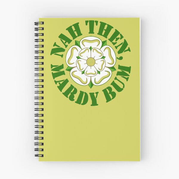 Item preview, Nah Then Mardy Bum Yorkshire Slang Dialect Rose Green Text designed and sold by taiche.
