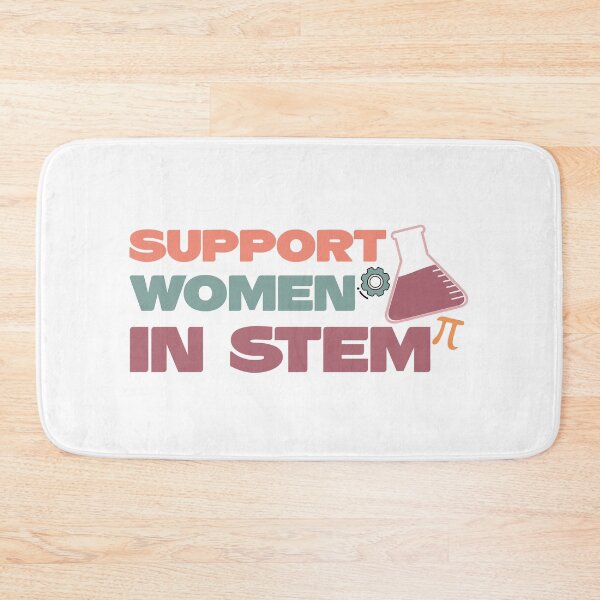 Item preview, Support Women in STEM - STEM Empowerment designed and sold by jensbyorlando.