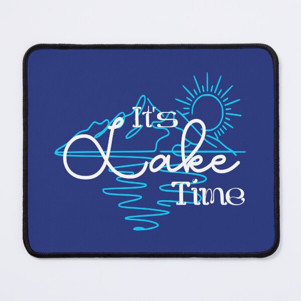Item preview, Its Lake time designed and sold by Colorfulman.