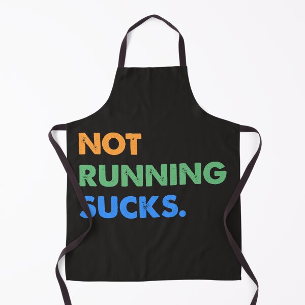 Item preview, NOT RUNNING SUCKS. designed and sold by designing01Ar3.