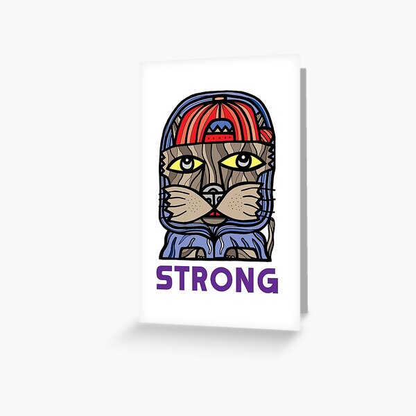 "Strong" Greeting Card