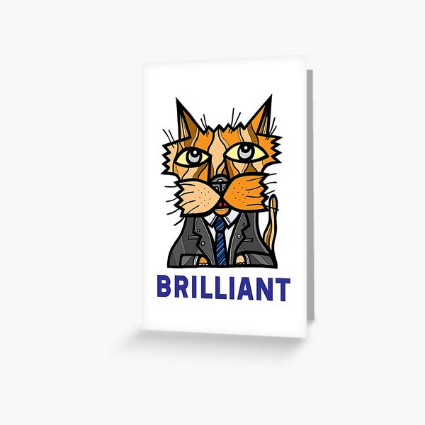 "Brilliant" Greeting Card