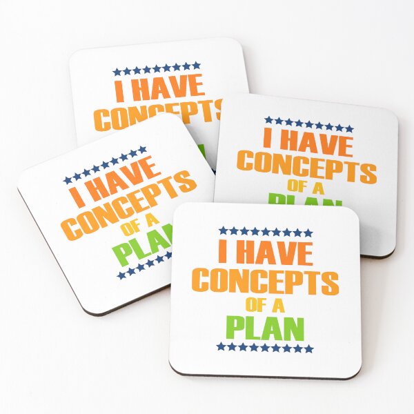 Item preview, I Have Concepts Of A Plan Statement designed and sold by ThreeftlyPicks.