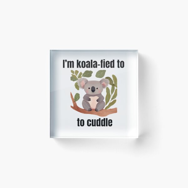 Item preview, Koalified to cuddle designed and sold by TeeHeeHeeStore.