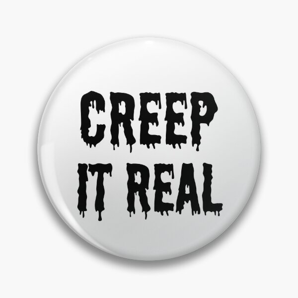 Item preview, Creep It Real  designed and sold by TeeHeeHeeStore.