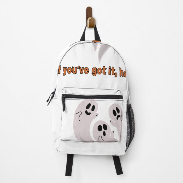 Item preview, If you've got it, haunt it! designed and sold by DesignMyNovelty.
