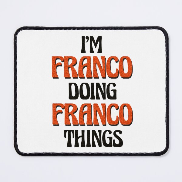 Item preview, Soy Franco Haciendo Cosas de Franco designed and sold by Oussinc.