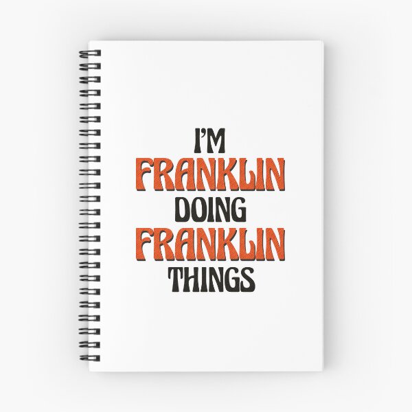 Item preview, I'm Franklin Doing Franklin Things designed and sold by Oussinc.