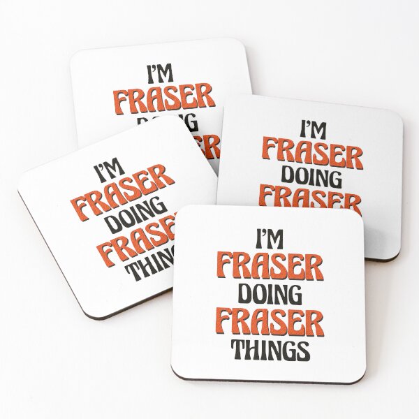 Aperçu de l'œuvre Je suis Fraser et je fais des choses Fraser créée et vendue par Oussinc.