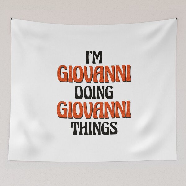 Item preview, I'm Giovanni Doing Giovanni Things designed and sold by Oussinc.