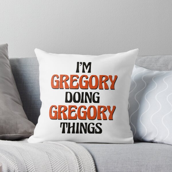 Item preview, I'm Gregory Doing Gregory Things designed and sold by Oussinc.
