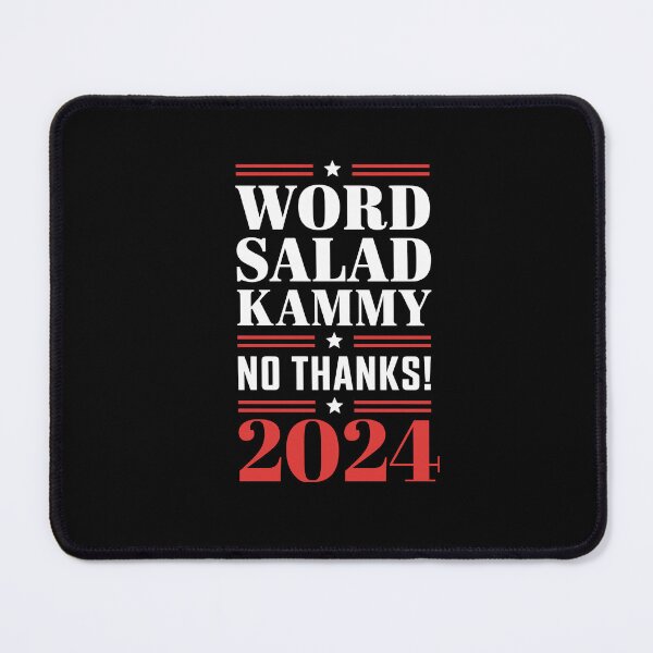 Item preview, Word Salad Kammy No Thanks - Satirical Political Campaign T-Shirt designed and sold by OwlWorks.