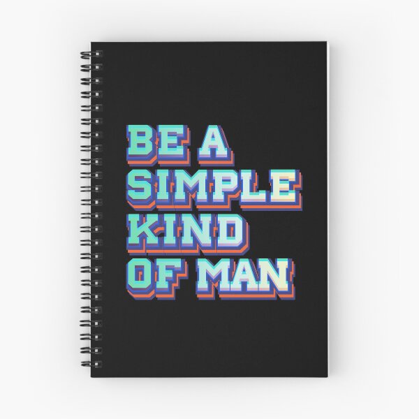 Item preview, Be a simple kind of man designed and sold by Leo-Stride.