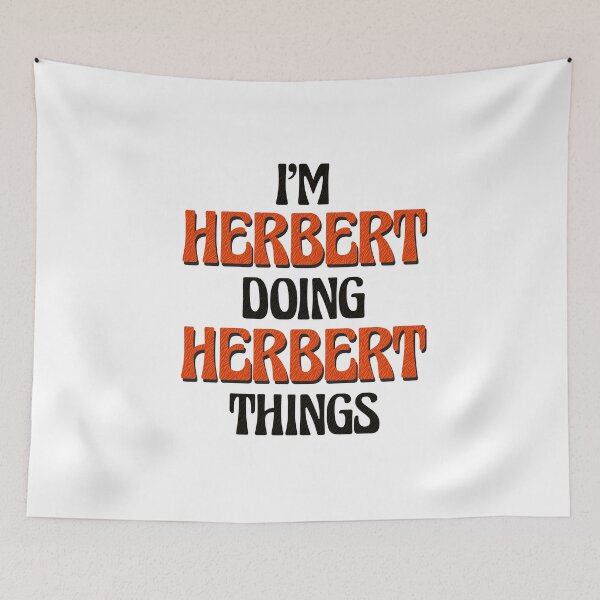 Item preview, I'm Herbert Doing Herbert Things designed and sold by Oussinc.