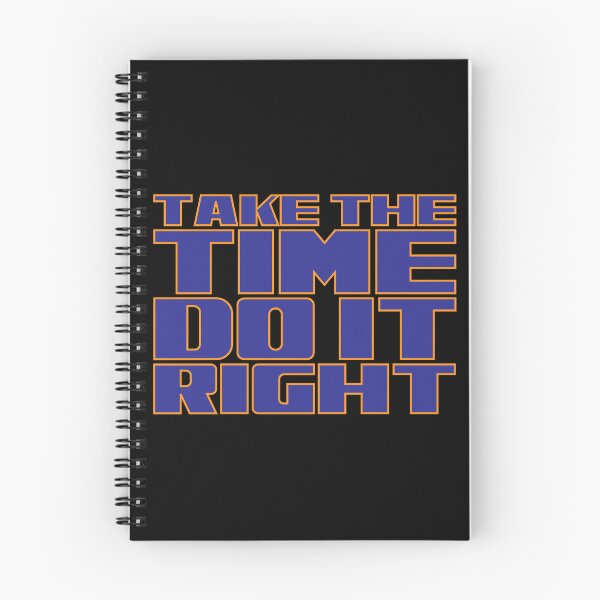 Item preview, Take the time do it right designed and sold by Leo-Stride.