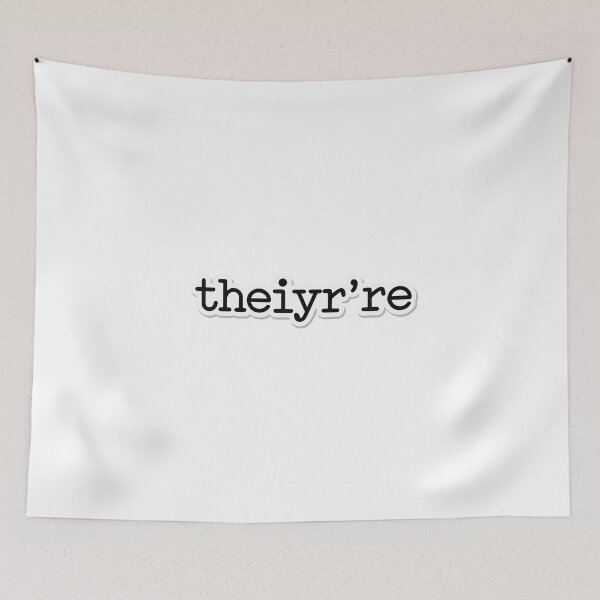 Item preview, Theiyr're Their There They're Humor Typo designed and sold by NiftyWrx.