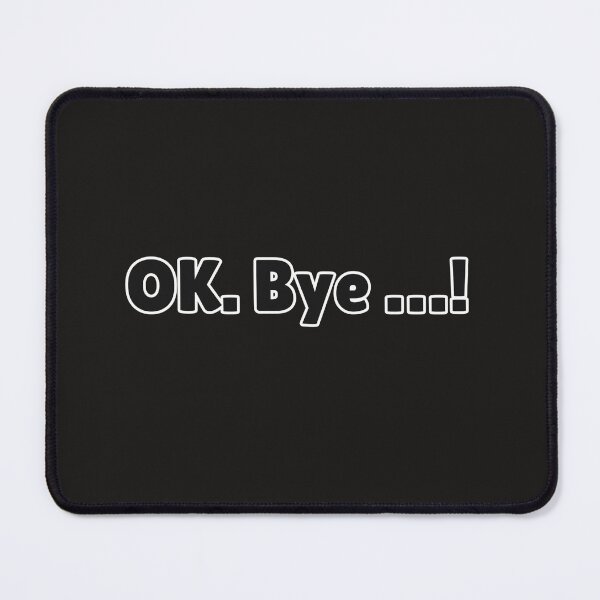 Item preview, Ok, BYE designed and sold by MadSnail-Design.