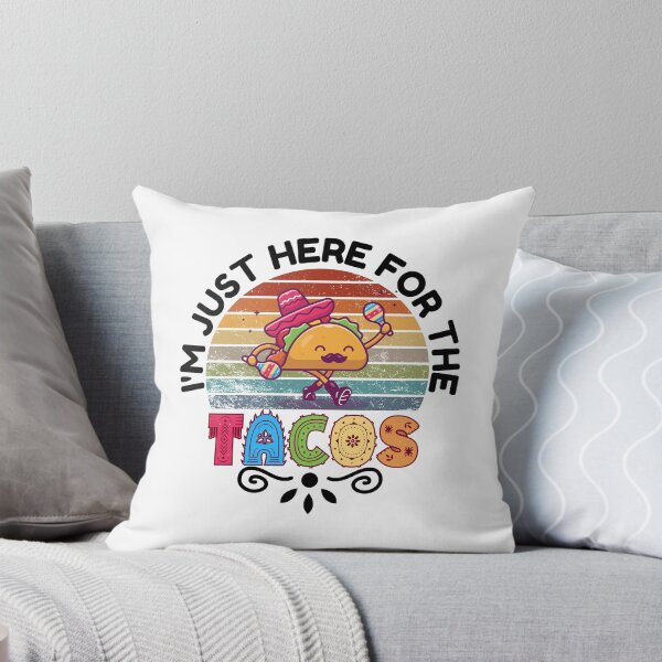 Item preview, i'm just here for the tacos designed and sold by belladesign7.