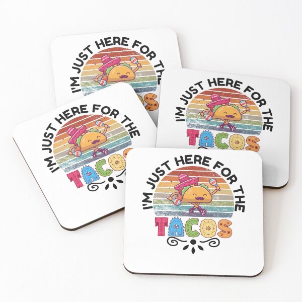 Item preview, i'm just here for the tacos designed and sold by belladesign7.