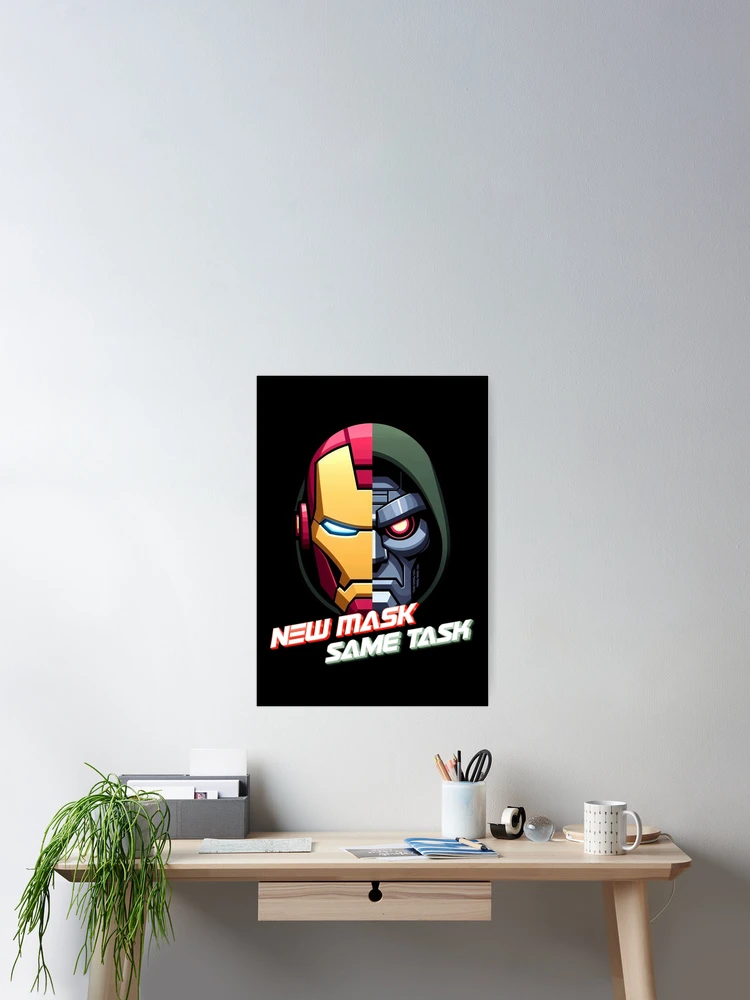Thumbnail 2 of 3, Poster, New Mask, Same Task - RDJ designed and sold by AstroAppa.