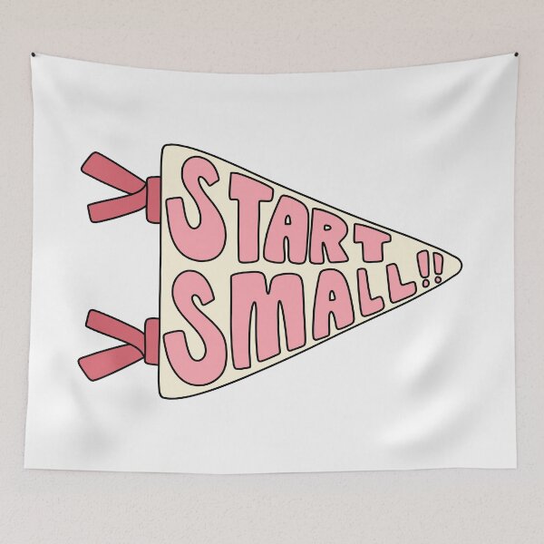 Item preview, Start Small Pink Pennant designed and sold by GraceMakes03.