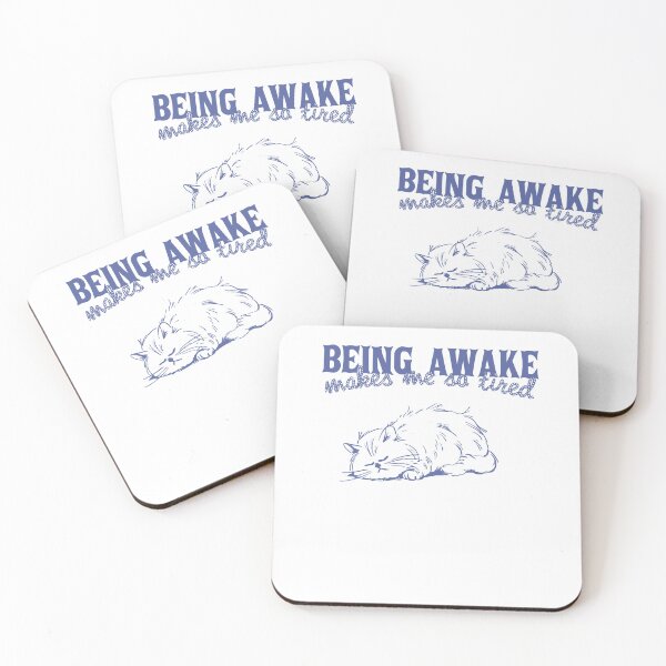 Item preview, Being Awake Makes Me So Tired designed and sold by TocaLuna.