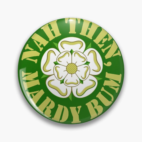 Item preview, Nah Then Mardy Bum Yorkshire Slang Dialect Rose Yellow Text designed and sold by taiche.