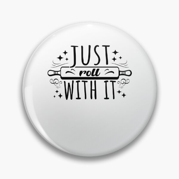 Item preview, Just Roll with It Fun Baking designed and sold by PrintCrafting.