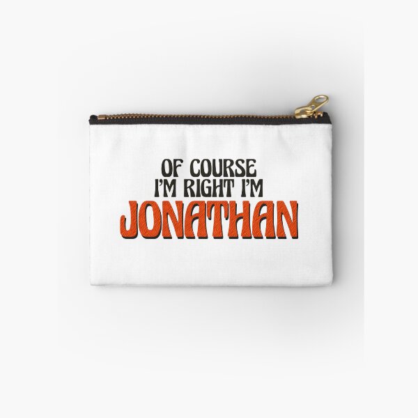 Item preview, Of Course I'm Right I'm Jonathan designed and sold by Watsonarts.