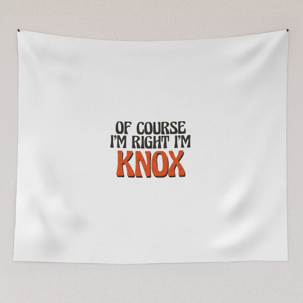 Item preview, Of Course I'm Right I'm Knox designed and sold by Watsonarts.