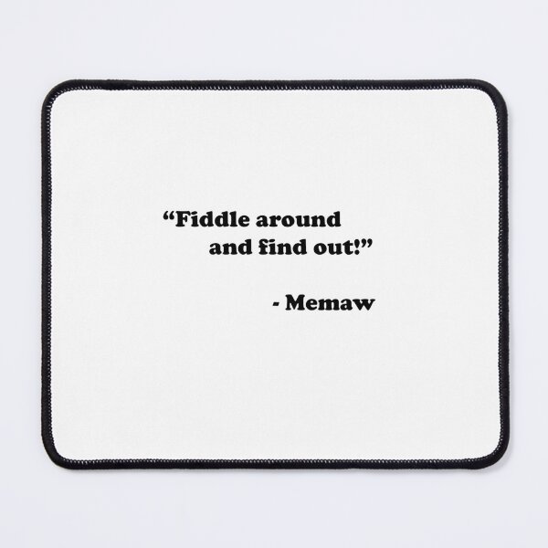 Item preview, Fiddle Around and Find Out - Memaw designed and sold by jessicabruce.