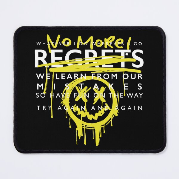 Item preview, no more regret designed and sold by YoshiArtDesign.