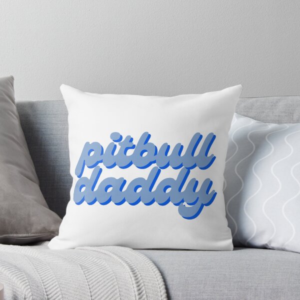 Item preview, pitbull daddy designed and sold by Julia Healy.