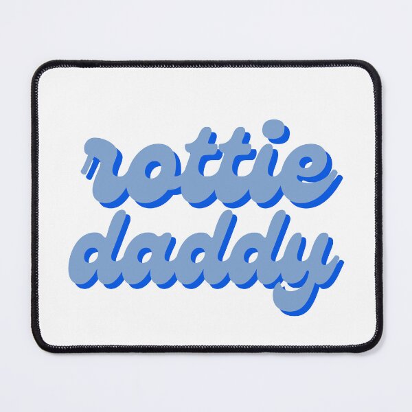 Item preview, rottie daddy designed and sold by Julia Healy.