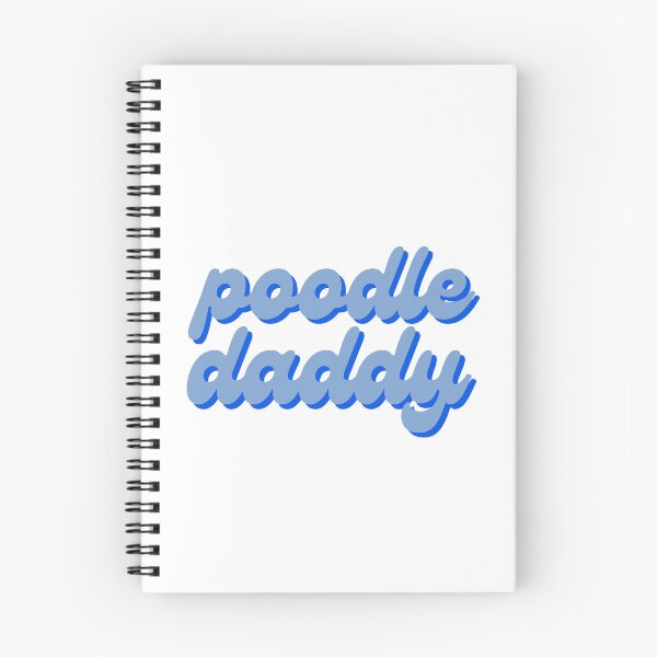 Item preview, poodle daddy designed and sold by Julia Healy.