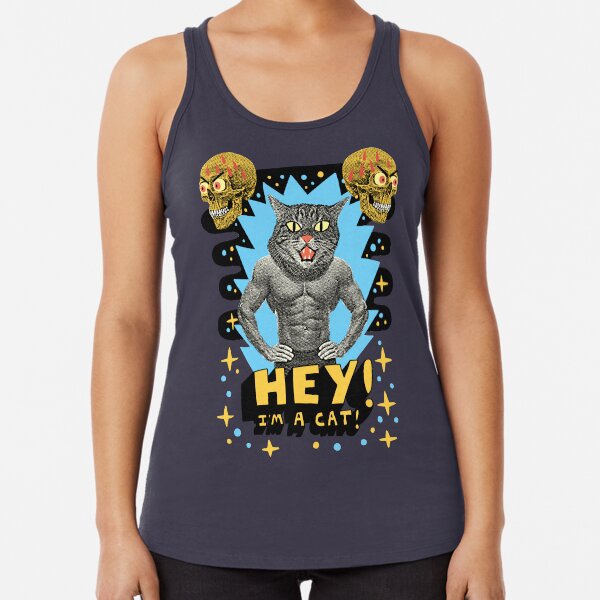 Hey! I'm a cat! Racerback Tank Top