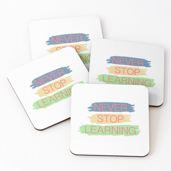 Item preview, Never Stop Learning | Positivity | Motivational | Good Vibes  designed and sold by PrintEveryday.