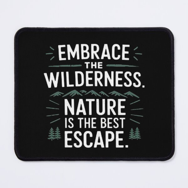 Item preview, Embrace the Wilderness: The Best Escape in Nature designed and sold by love3617.