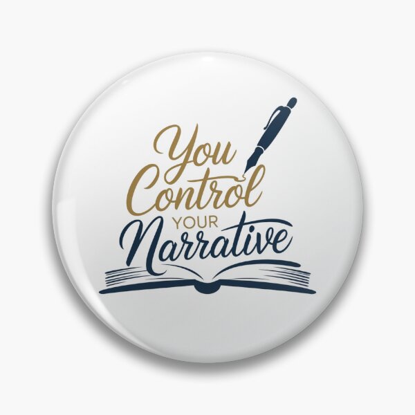 Item preview, You Control Your Narrative.  designed and sold by Davideus.