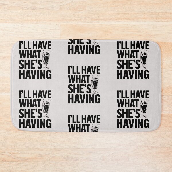Item preview, I’ll have what she’s having funny design designed and sold by Newhyperion.