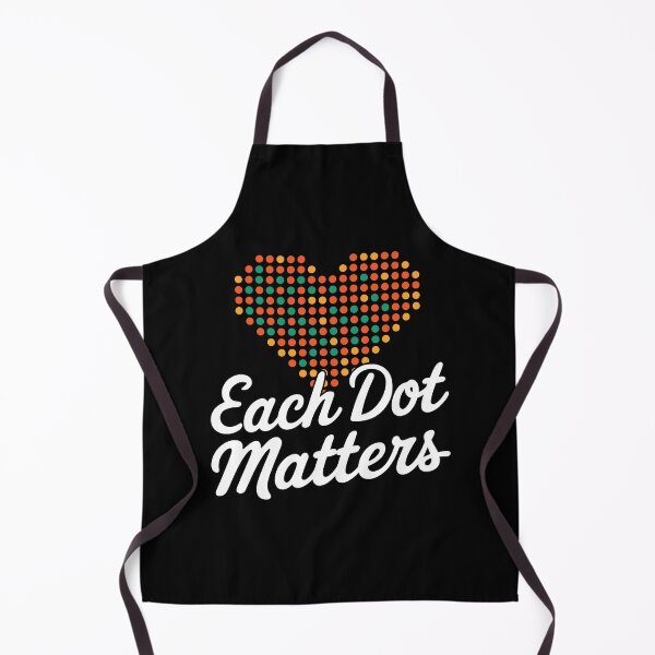 Item preview, Each Dot Matters Colorful Inspirational Design designed and sold by Inspire-DuDe.