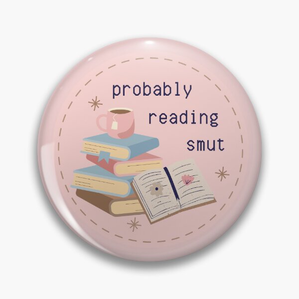 Item preview, Probably Reading Smut designed and sold by parmisbashi.