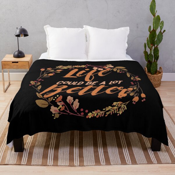 Item preview, Life could be a lot better designed and sold by remerasnerdas.