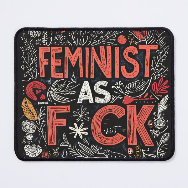 Item preview, Feminist as F*CK designed and sold by OutKastArt.