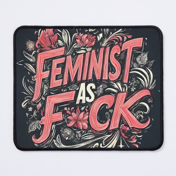 Item preview, Feminist as F*CK designed and sold by OutKastArt.