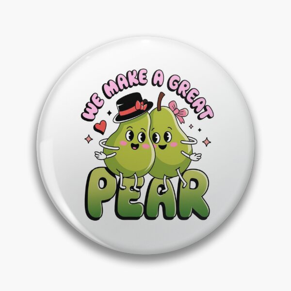 Item preview, We make a great pear - Pear pun - Pear love - Cute pear - Lovely pear designed and sold by JansenGS.