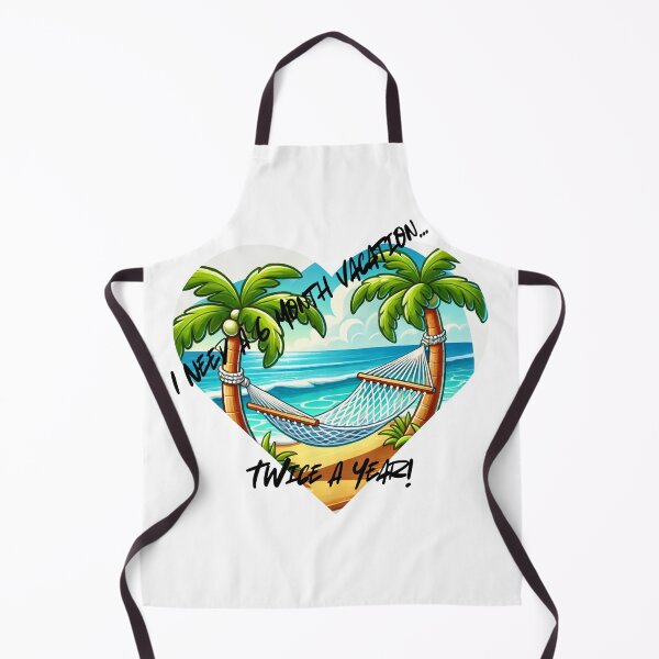 Item preview, I Need A 6 Month Vacation...Twice A Year! designed and sold by emcreativeprds.
