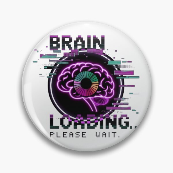 Item preview, Brain Loading... Please Wait designed and sold by XquisiteFashion.