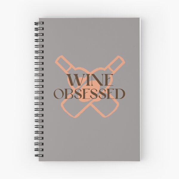 Item preview, Wine Obsessed designed and sold by S Diaz.